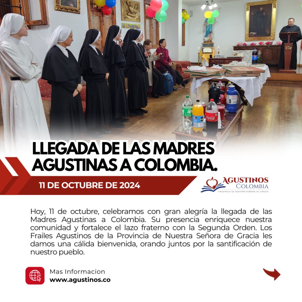 FELICITACIÓN POR EL ANIVERSARIO DE LA LLEGADA DE LAS MADRES AGUSTINAS A COLOMBIA